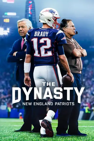 Poster for the TV series "The Dynasty: New England Patriots" #1865723