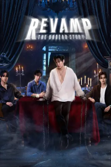 Poster for the TV series "Revamp: The Undead Story" #1491775