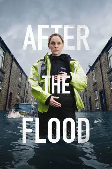 Poster к сериалу "After the Flood" #1484948