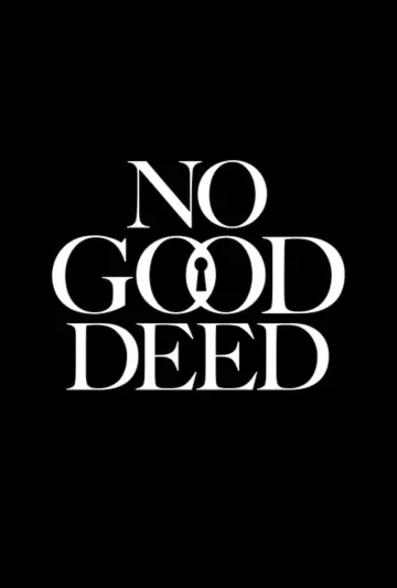 Poster for the TV series "No Good Deed" #1487872