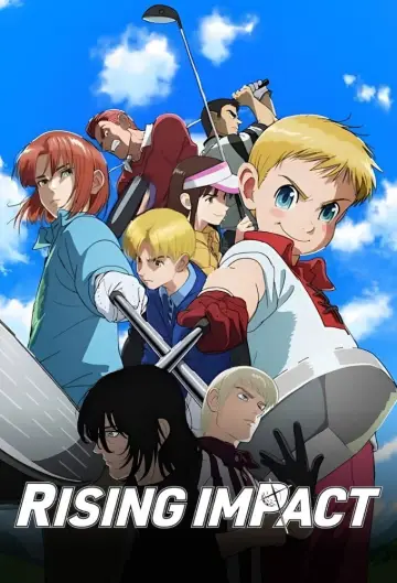 Poster к сериалу "Rising Impact" #1361112