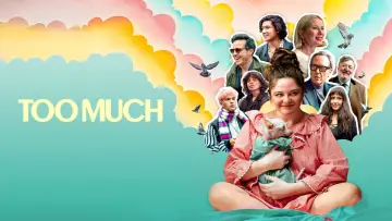 Backdrop к сериалу "Too Much" #1487126