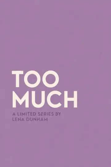 Poster к сериалу "Too Much" #1487151