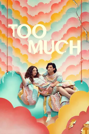 Poster for the TV series "Too Much" #1752591
