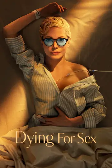 Poster for the TV series "Dying for Sex" #1410641