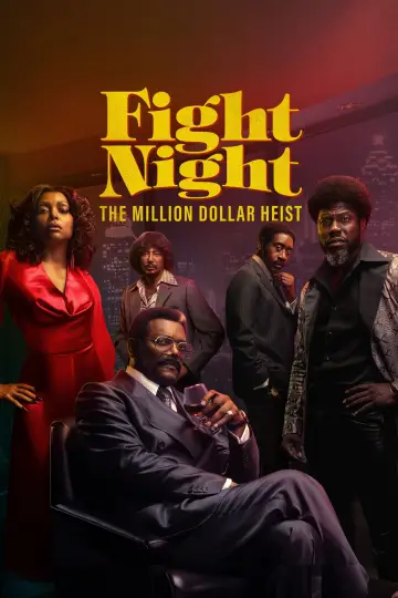 Poster for the TV series "Fight Night: The Million Dollar Heist" #1494572