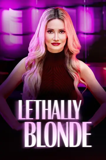 Poster for the TV series "Lethally Blonde" #1481373