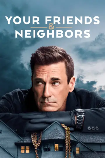 Poster for the TV series "Your Friends & Neighbors" #1277447