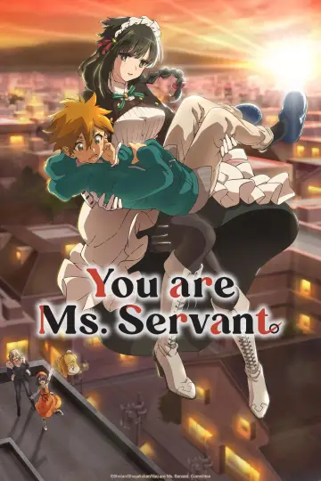 You are Ms. Servant Poster