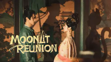 Backdrop к сериалу "Moonlit Reunion" #1403246