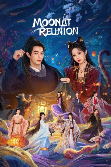 Poster к сериалу "Moonlit Reunion" #1403255