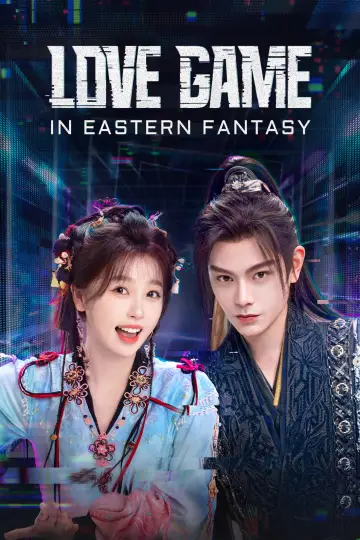 Poster for the TV series "Love Game in Eastern Fantasy" #1417759