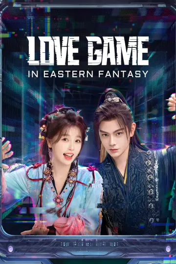 Poster for the TV series "Love Game in Eastern Fantasy" #1417767