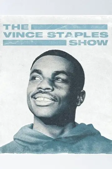 Poster for the TV series "The Vince Staples Show" #1496990