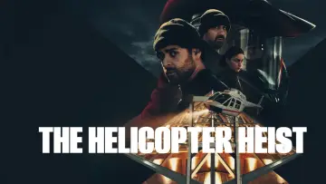 Backdrop for the TV series "The Helicopter Heist" #1423257