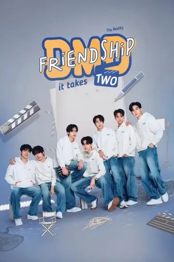 Poster for the TV series "DMD Friendship The Reality" #1492710