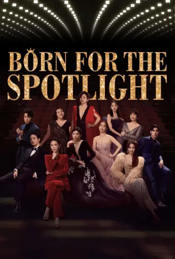 Poster for the TV series "Born for the Spotlight" #1501742