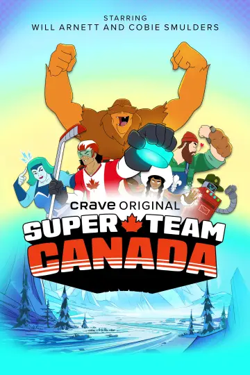 Poster for the TV series "Super Team Canada" #1672984