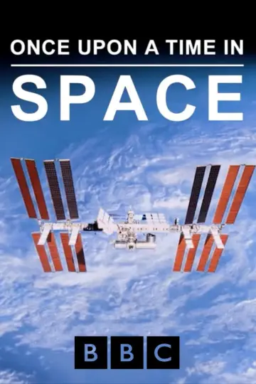 Poster for the TV series "Once Upon a Time in Space" #1491402
