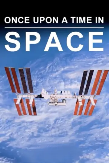 Poster for the TV series "Once Upon a Time in Space" #1491403