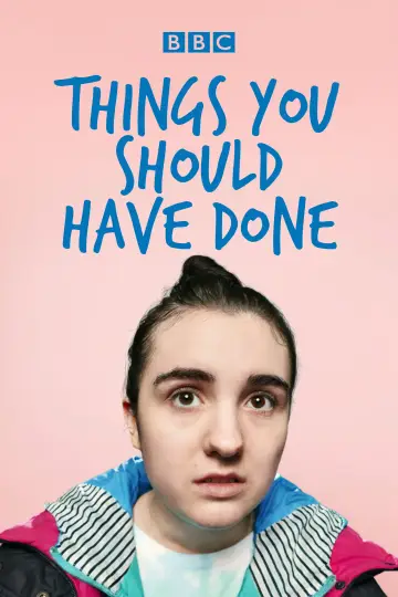 Poster к сериалу "Things You Should Have Done" #1503119