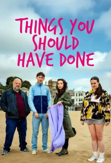 Poster for the TV series "Things You Should Have Done" #1691848