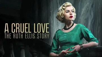 Backdrop for the TV series "A Cruel Love: The Ruth Ellis Story" #1659026