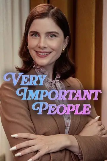 Poster к сериалу "Very Important People" #1449694