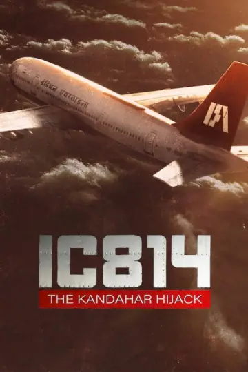 Poster for the TV series "IC 814: The Kandahar Hijack" #1557278