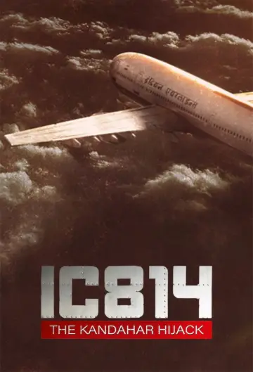 Poster for the TV series "IC 814: The Kandahar Hijack" #1557281