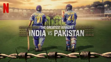 Backdrop for the TV series "The Greatest Rivalry: India vs Pakistan" #1668497