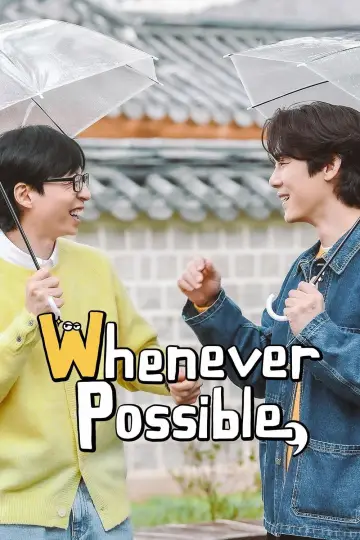 Whenever Possible Poster