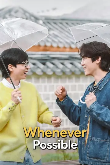 Poster к сериалу "Whenever Possible" #1227838