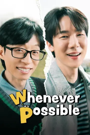 Poster к сериалу "Whenever Possible" #1227840