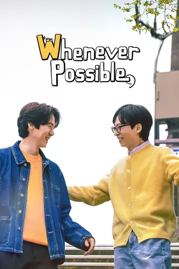 Poster for the TV series "Whenever Possible" #1726701