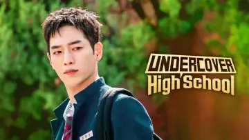Backdrop к сериалу "Undercover High School" #1475991