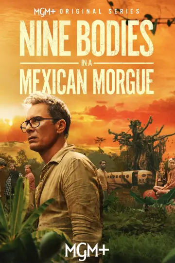 Poster for the TV series "Nine Bodies in a Mexican Morgue" #1549139
