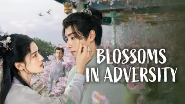 Backdrop for the TV series "Blossoms in Adversity" #1788360