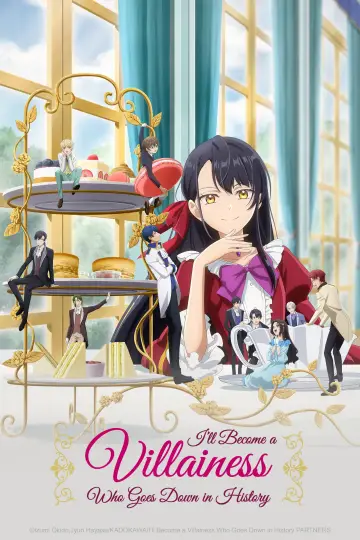 I'll Become a Villainess Who Goes Down in History Poster