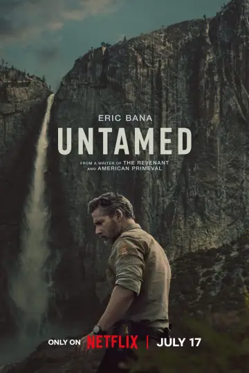 Poster for the TV series "UNTAMED" #1337726