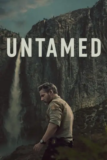 Poster for the TV series "UNTAMED" #1337727