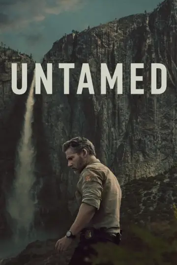 Poster for the TV series "UNTAMED" #1707349