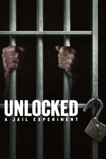 Poster for the TV series "Unlocked: A Jail Experiment" #1775126