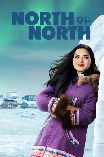 Poster for the TV series "North of North" #1359488