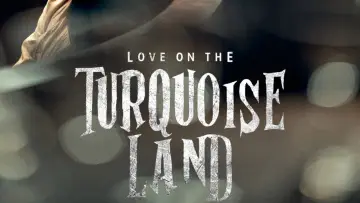 Backdrop for the TV series "Love on the Turquoise Land" #1495746