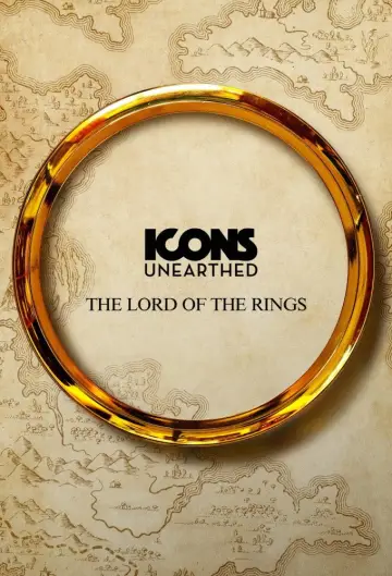 Poster for the TV series "Icons Unearthed: Lord of The Rings" #1760291
