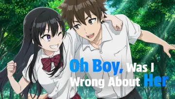 Backdrop к сериалу "Oh Boy, Was I Wrong About Her" #1226340