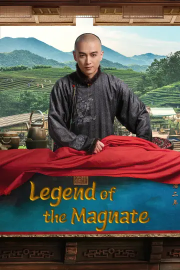 Poster for the TV series "Legend of the Magnate" #1481957