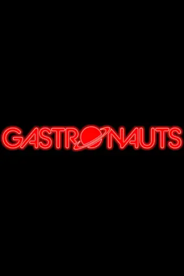 Poster for the TV series "Gastronauts" #1600909