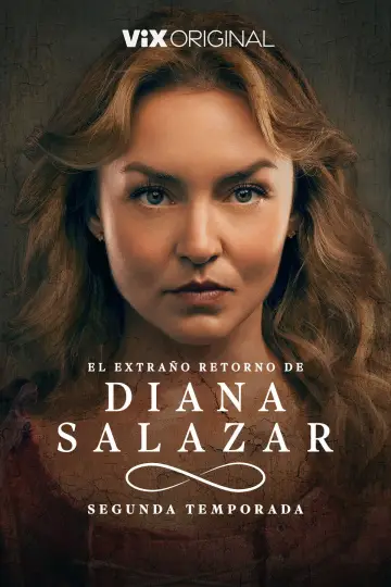 El extraño retorno de Diana Salazar Poster